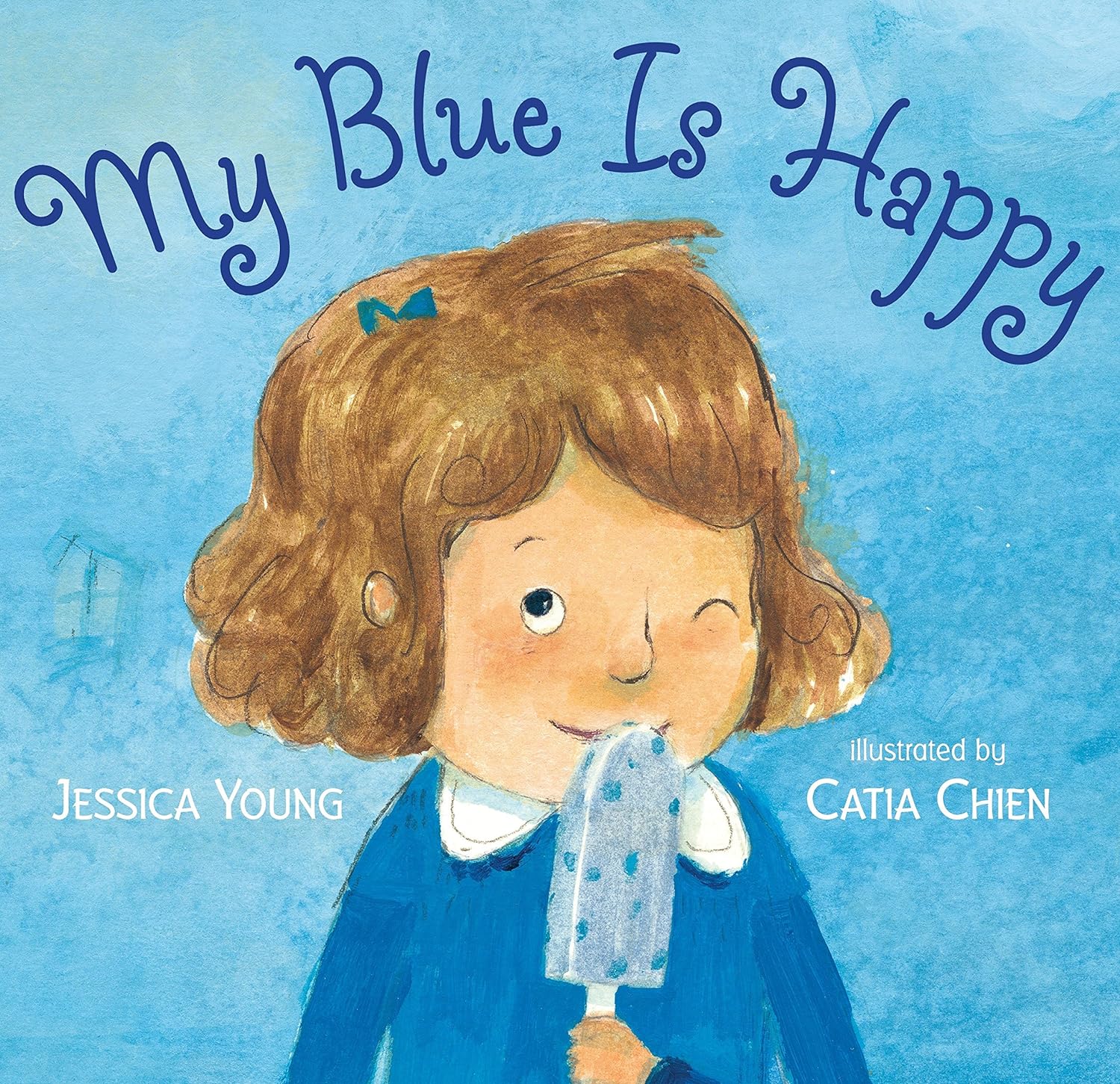 My Blue Is Happy by Jessica Young, illustrated by Cátia Chien, is a delightful picture book that invites children to explore the emotional resonance of colors through a young girl's perspective. With poetic text and vibrant illustrations, it encourages readers to see colors as expressions of individual feelings and experiences. Ideal for ages 4–8, this book fosters creativity and empathy in young minds.