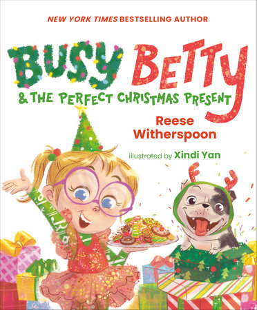 Busy Betty & the Perfect Christmas Present by Reese Witherspoon is a festive children's picture book that follows Betty, a spirited young girl, as she strives to create the perfect Christmas gifts for her family. 