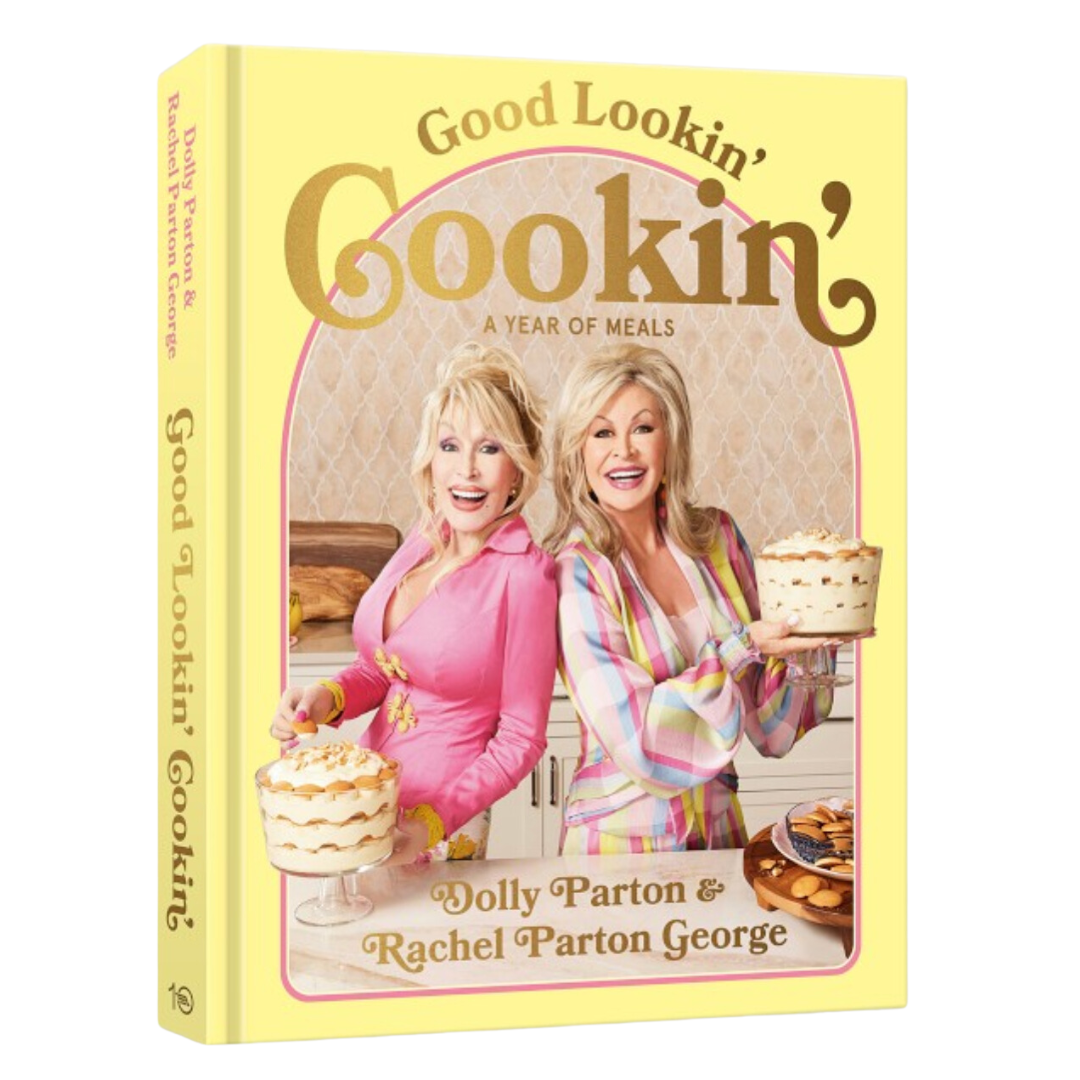 Good Lookin' Cookin': A Year of Meals - A Lifetime of Family, Friends, and Food