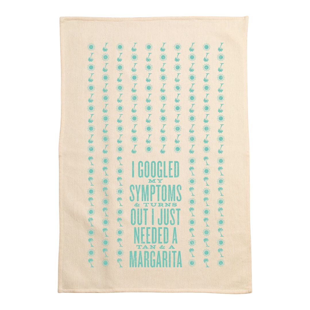 funny saying screen printed on cotton kitchen towel in aqua blue. 