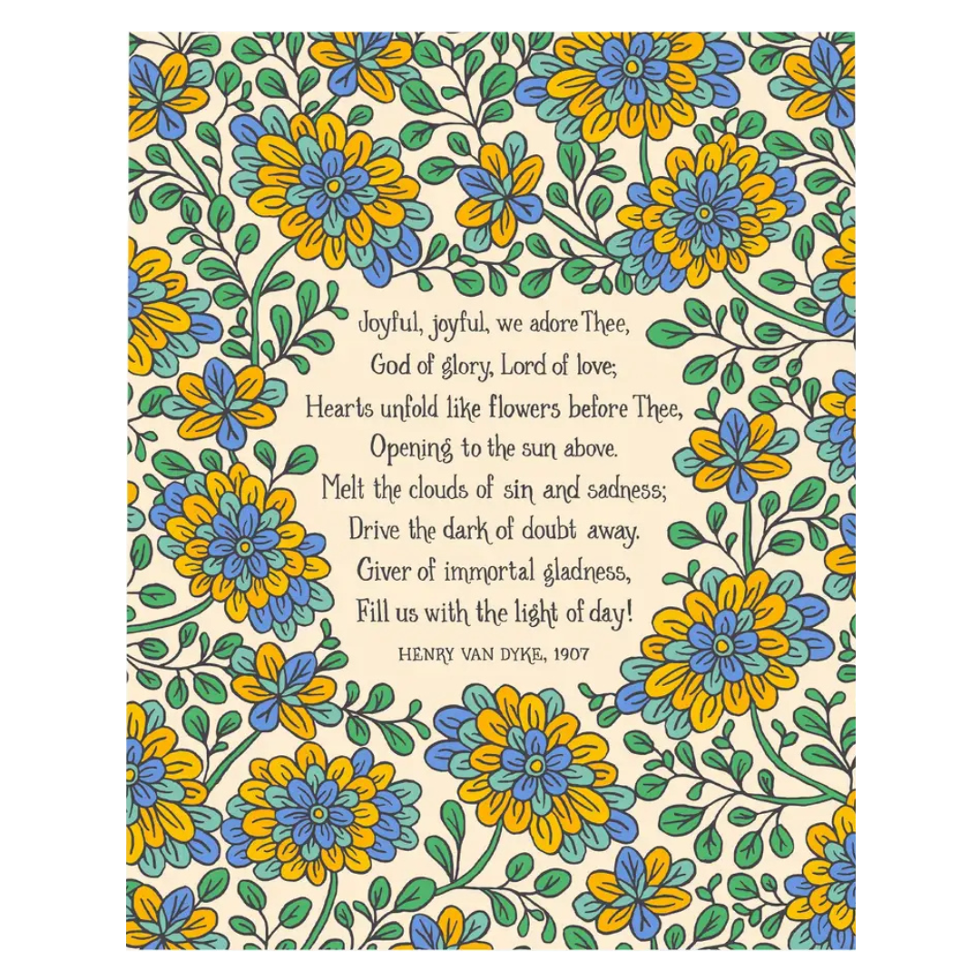 8x10 Joyful, Joyful Hymn Art Print