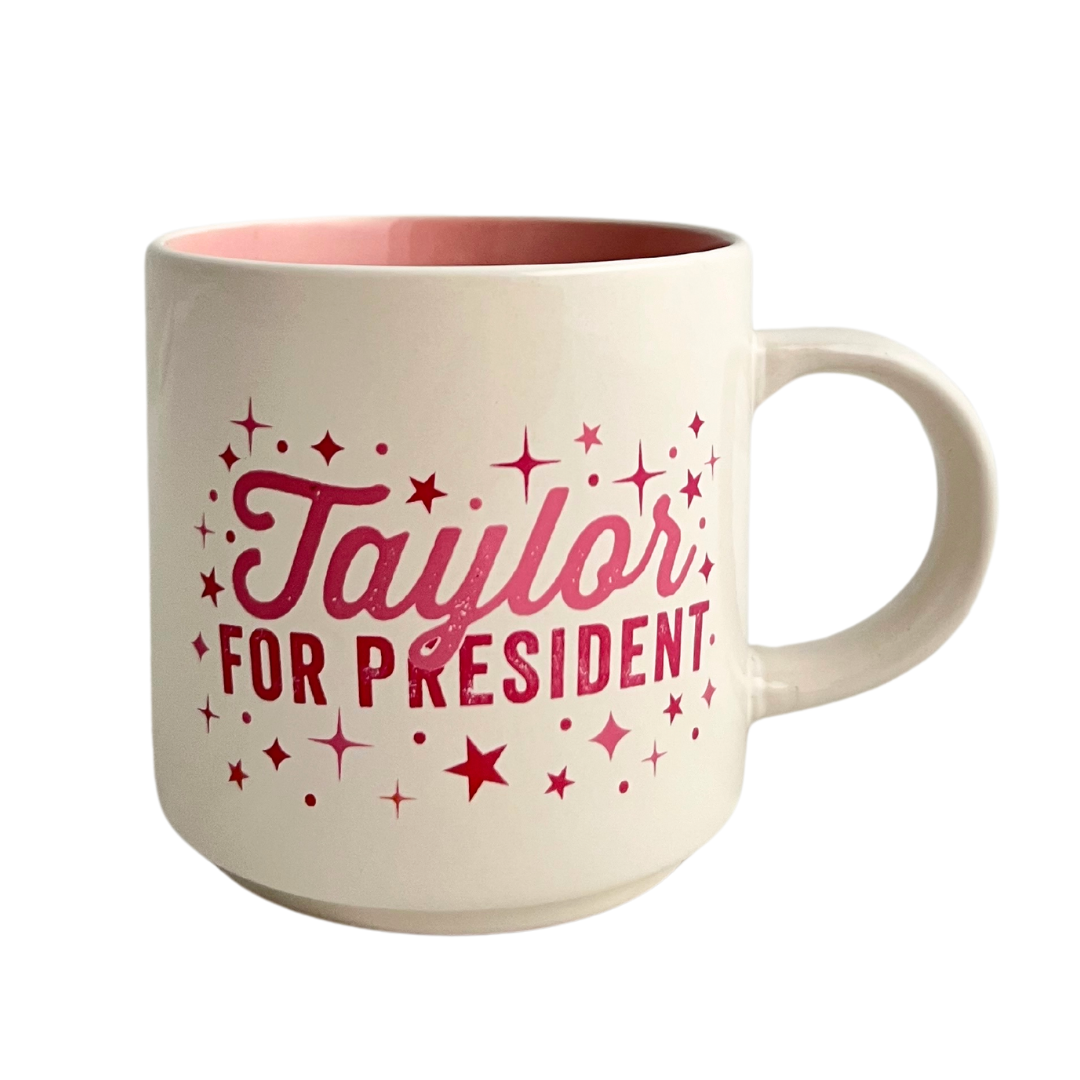 Taylor for President Mug