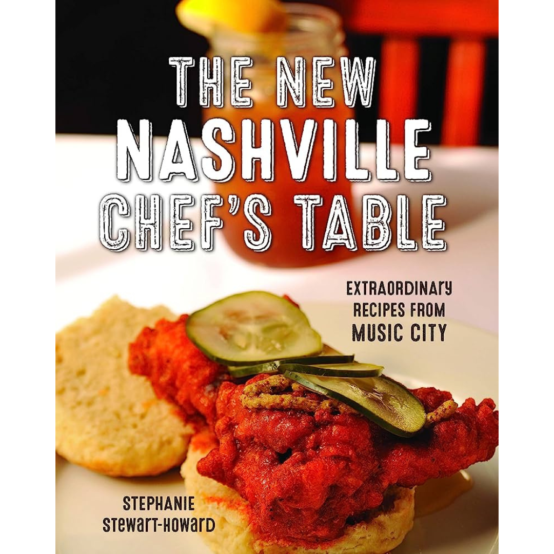 The most celebrated recipes from Nashville are now available at home! The New Nashville Chef's Table. Extraordinary recipes from Music City.