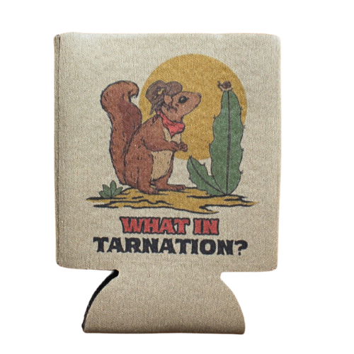 "What In Tarnation" can hugger from Cluster Funk Studio will keep the drinks cold and the vibes high. The design features a squirrel talking to a snail on a piece of cactus. Designed in Nashville, Tennessee.