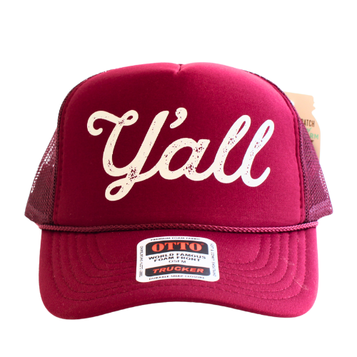 Y'all Maroon Trucker Hat with foamy front and mesh sides. 