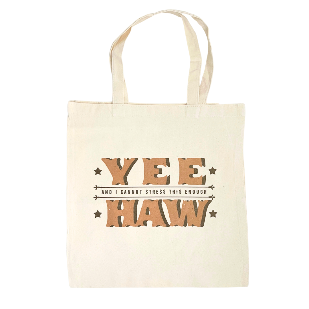 country western saying themed tote bag.