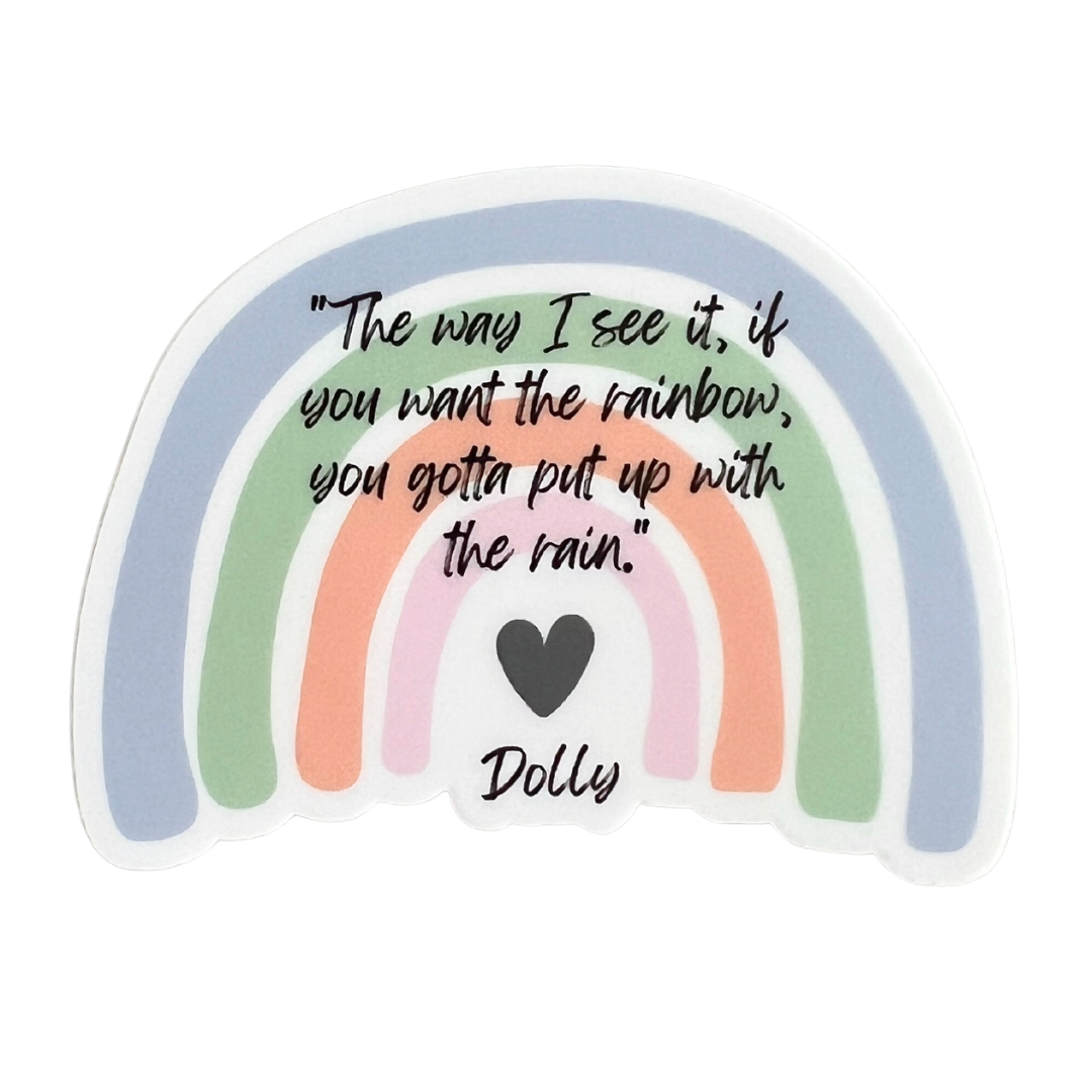 pastel rainbow with dolly quote. 
