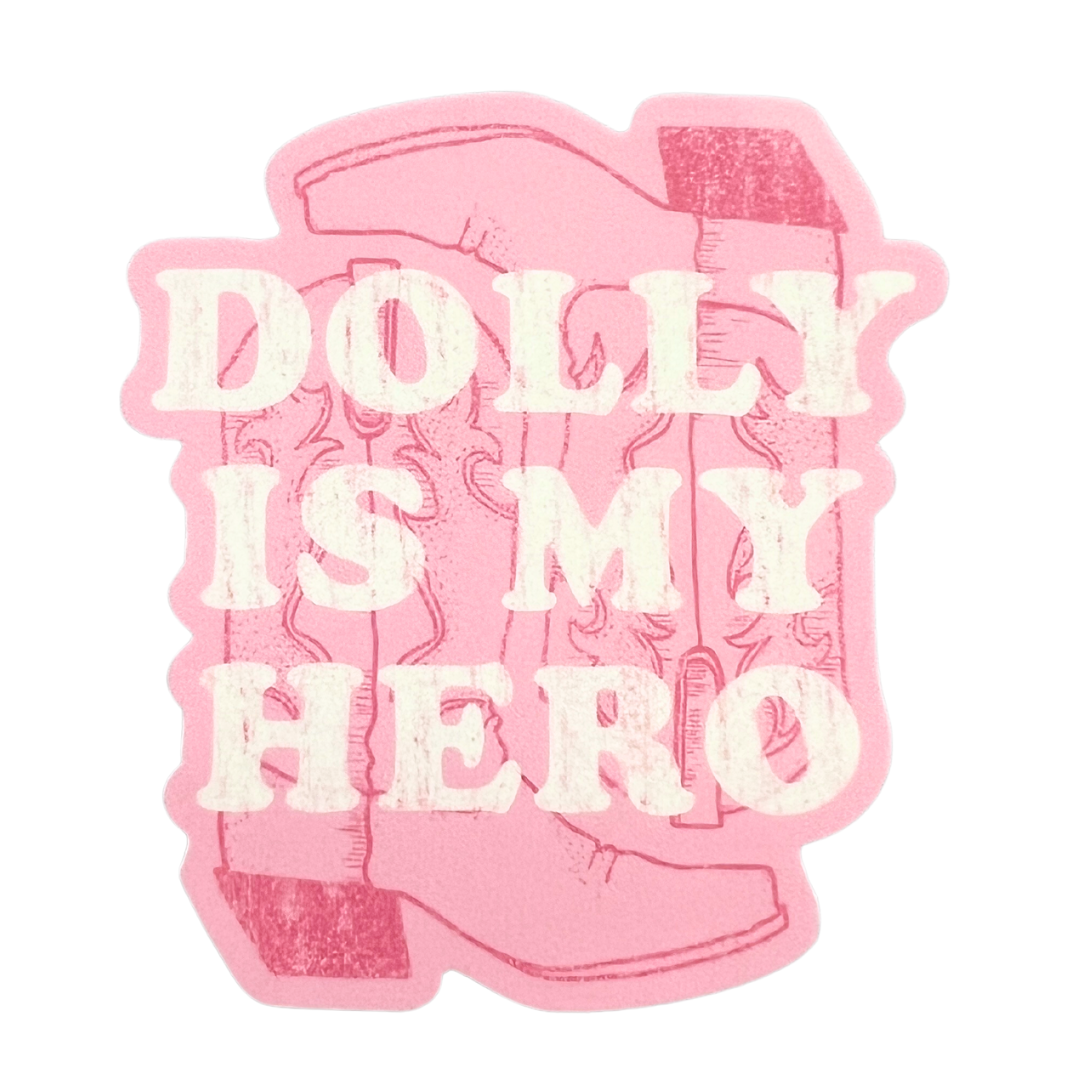 Dolly is My Hero Sticker