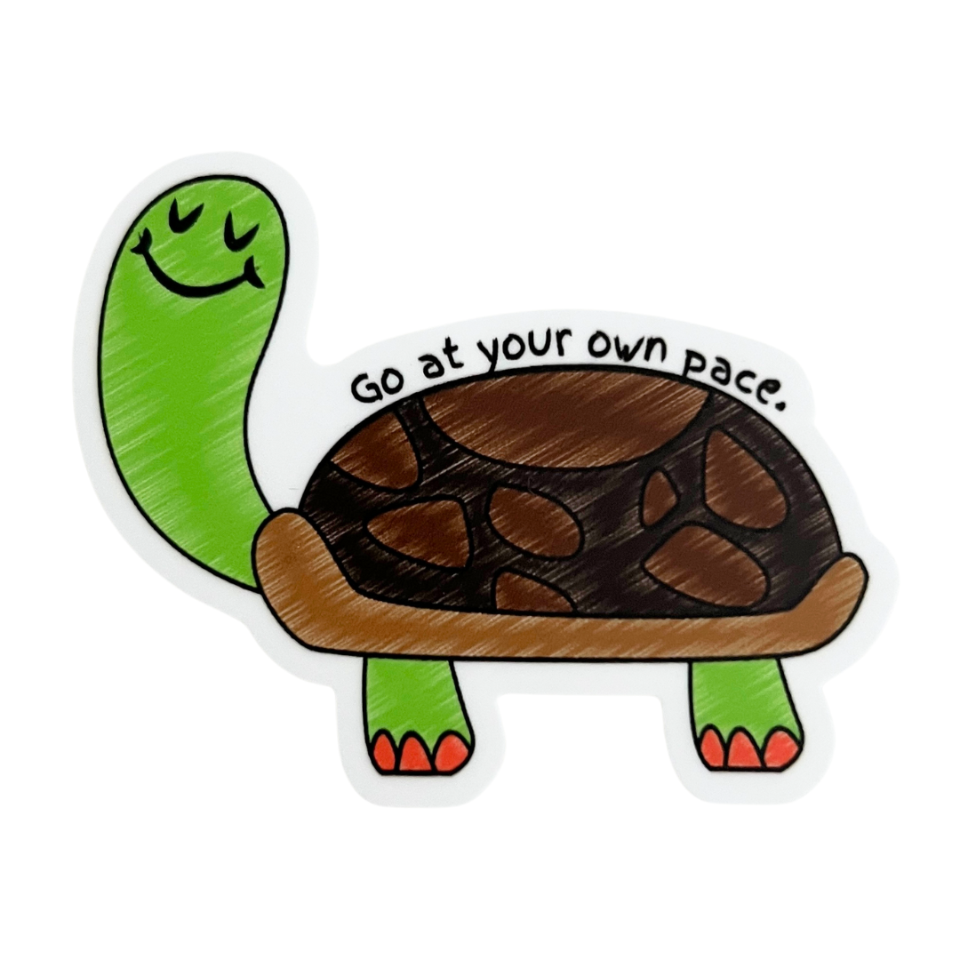 Go At Your Own Pace Turtle Sticker