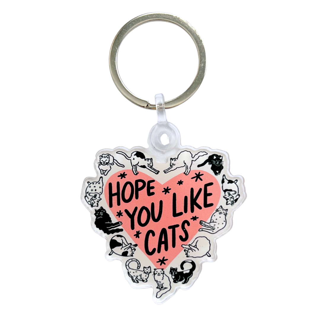 Hope You Like Cats Keychain