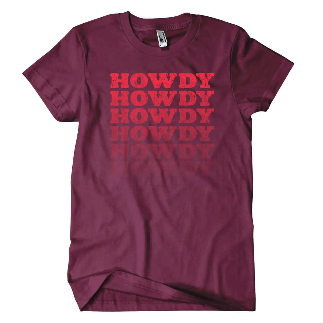 Burgundy shirt says "Howdy" fade out. 
