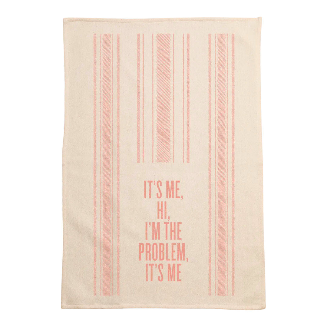 funny saying screen printed on cotton kitchen towel in pink.