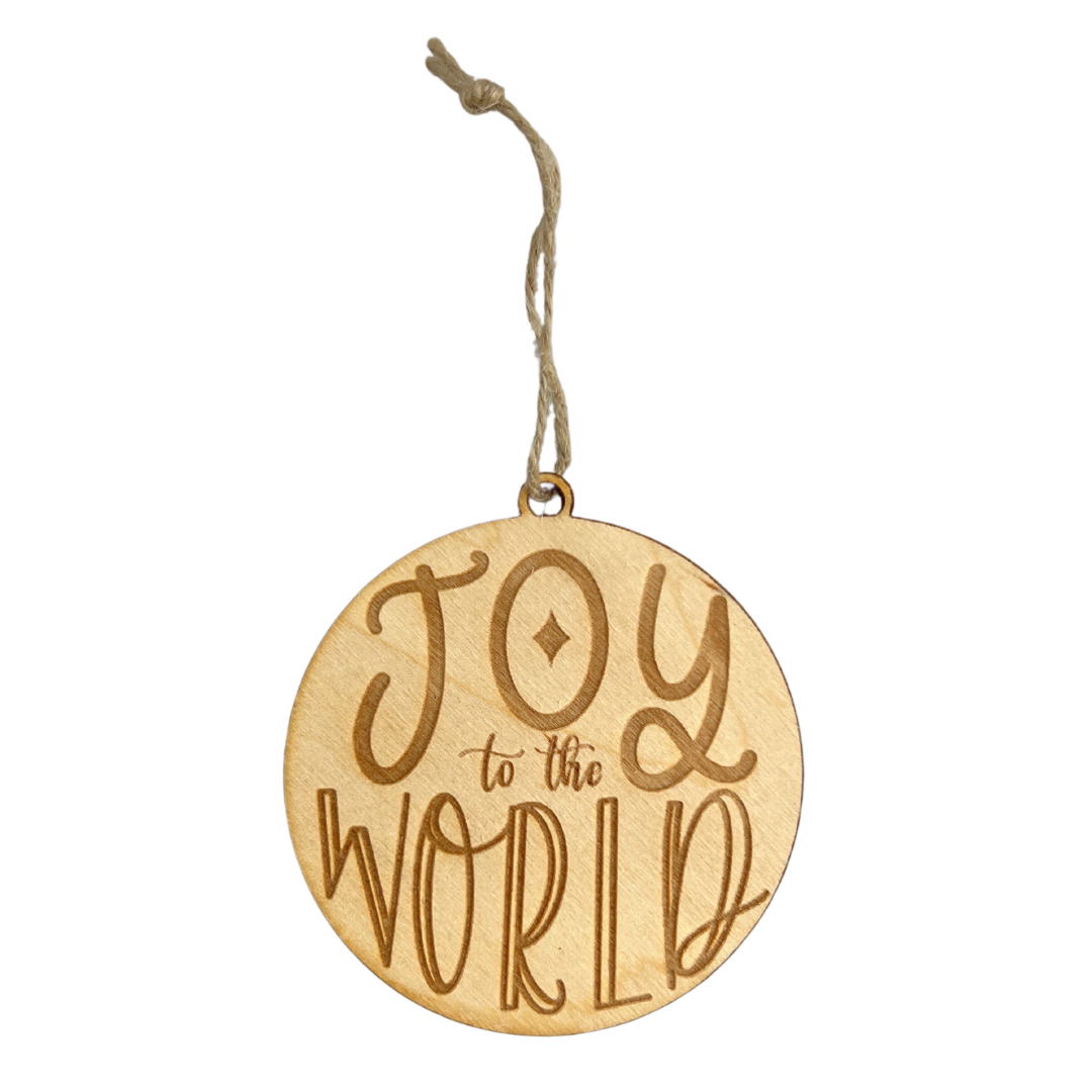 Joy To The World Wood Ornament