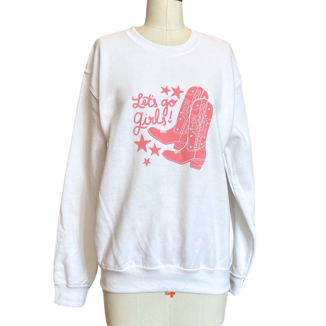 "Let's Go Girls" sweatshirt in the words of Shania Twain. This pink design on white is soft and comforting.