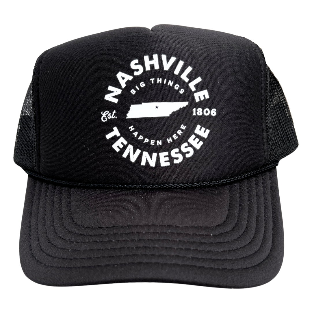 Nashville Big Things Happen Here Trucker Hat