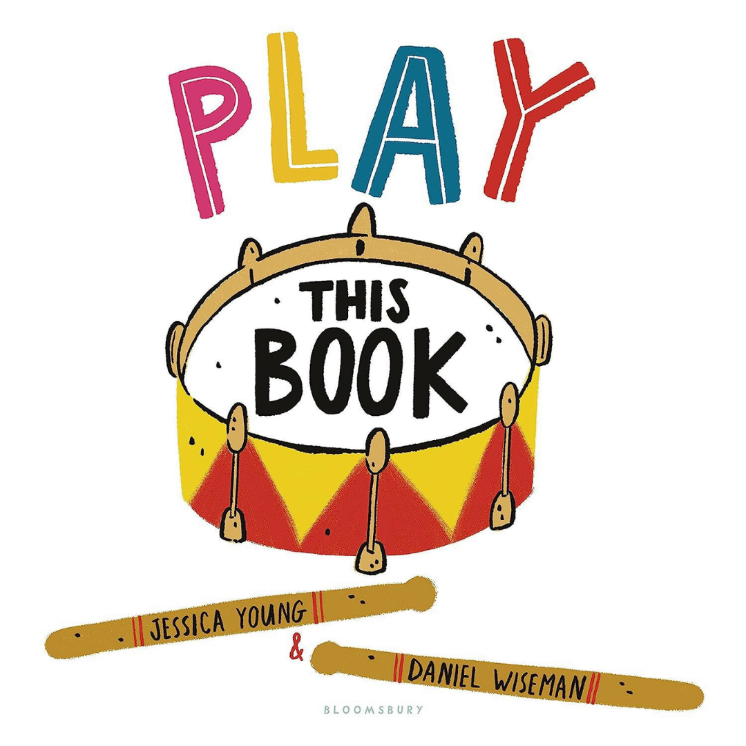 Play This Book, by Jessica Young and Daniel Wiseman, hardcover children's book.