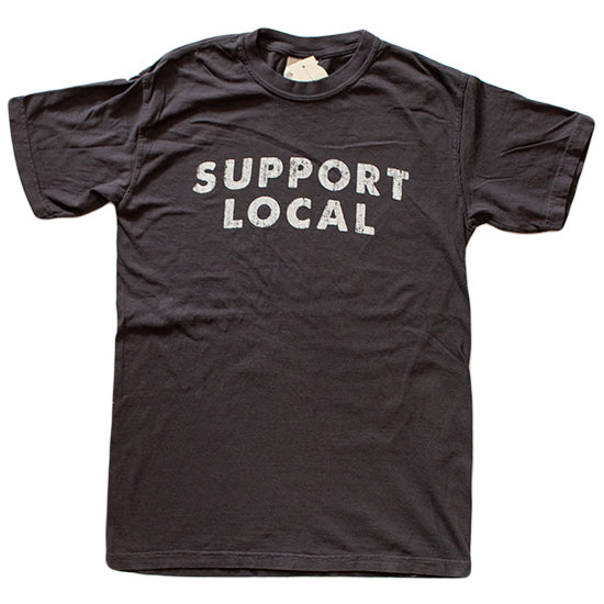 Dark grey shirt says, "Support Local" screen-printed in white. 