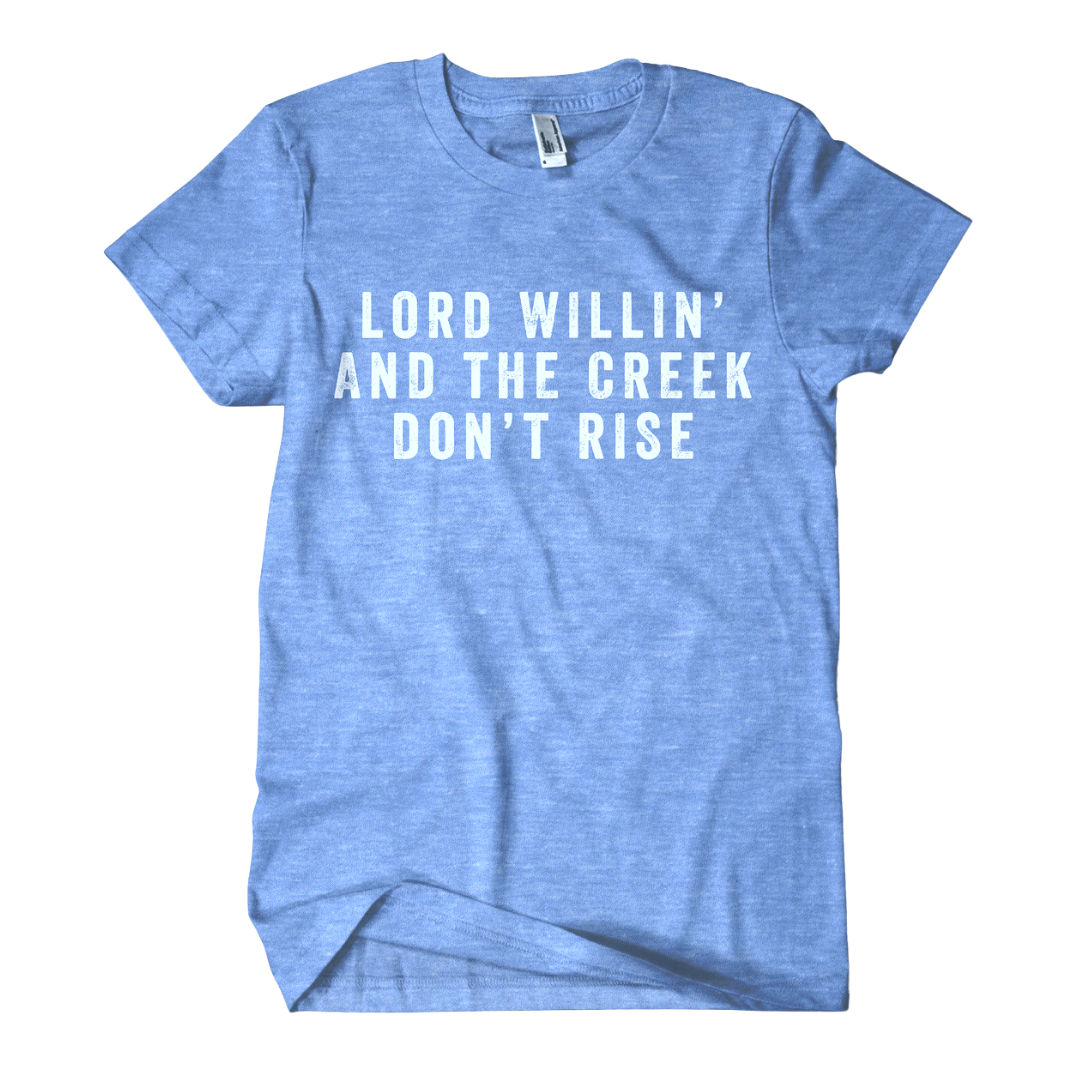 Lord Willing T Shirt